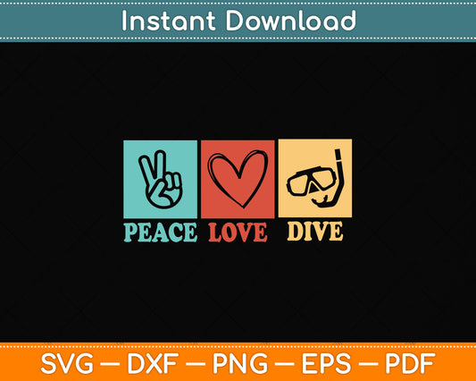 Peace Love Dive Scuba Diving Svg Png Dxf Digital Cutting File