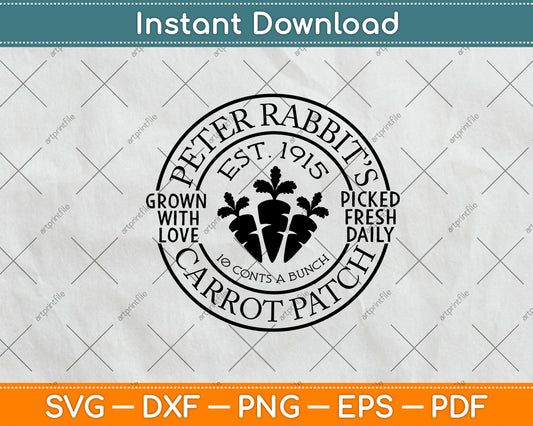 Peter Rabbit’s Carrot Patch Svg Png Dxf Digital Cutting File