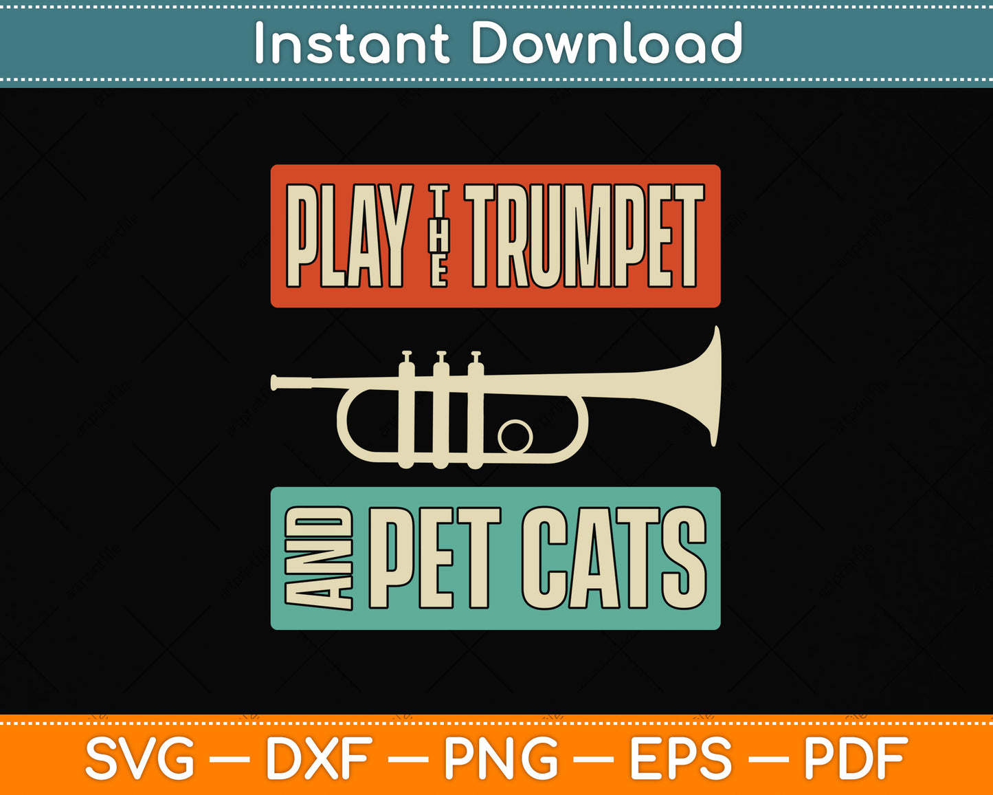 Play The Trumpet And Pet Cats Svg Png Dxf Digital Cutting File