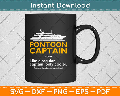 Pontoon Captain Definition - Funny Boat Svg Png Dxf Digital Cutting File
