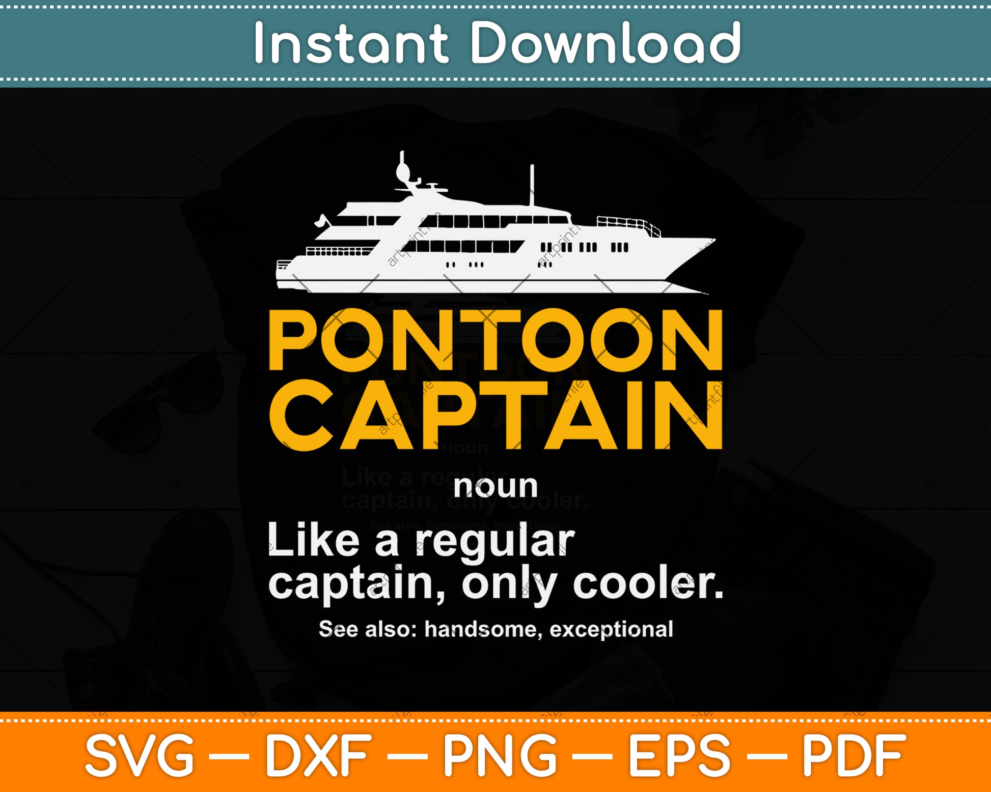 Pontoon Captain Definition - Funny Boat Svg Png Dxf Digital Cutting File
