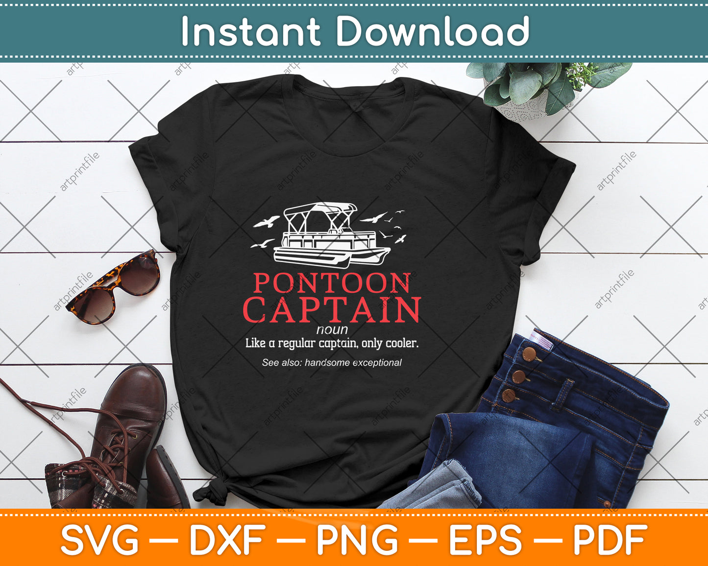 Pontoon Captain Definition Funny Pontoon Boat Svg Png Dxf Digital Cutting File