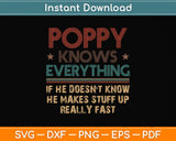 Poppy Know Everything - Grandpa Svg Png Dxf Digital Cutting File