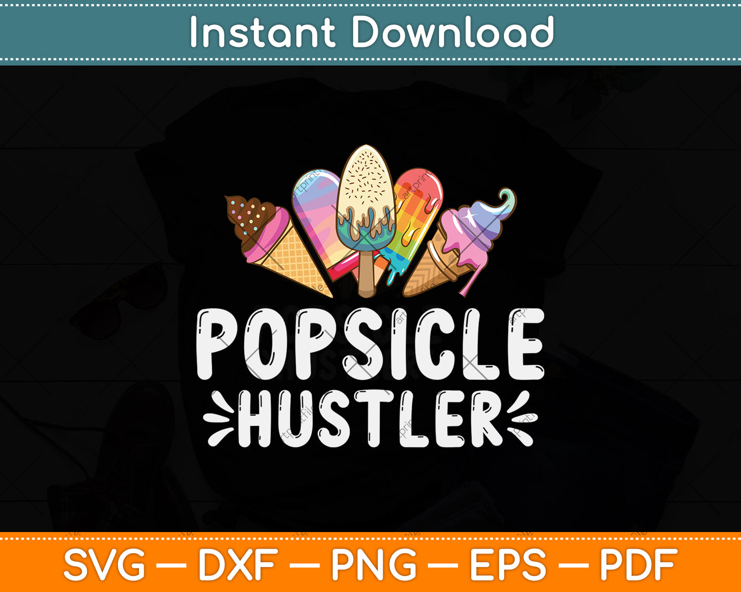Popsicle Hustler Funny Ice Cream Svg Png Dxf Digital Cutting File