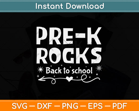 Pre-k Rocks Cool Teachers Gift Back To School Svg Png Dxf Digital Cutting File