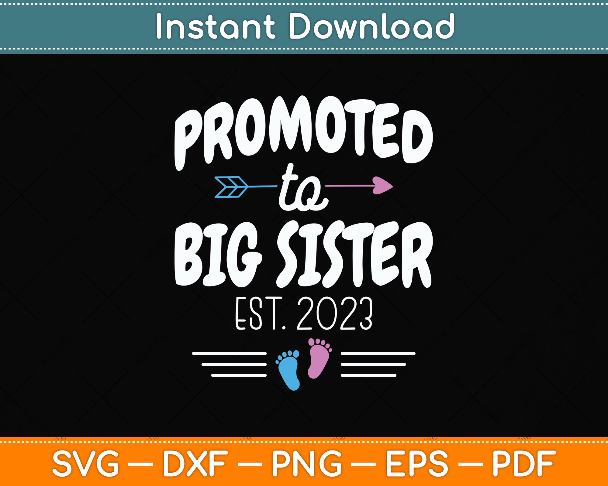 Promoted To Big Sister 2023 To Be Pregnancy Svg Cutting File Artprintfile