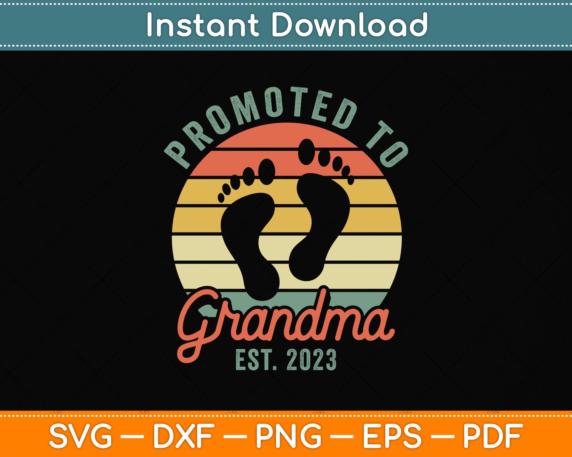 Promoted To Grandma Est. 2023 Grandmother Svg Png Dxf Digital Cutting File