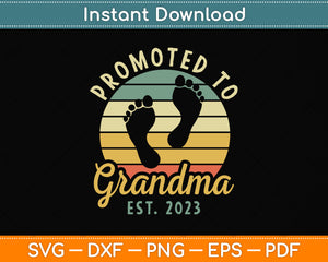 Promoted To Grandma Est 2023 Svg Png Dxf Digital Cutting File