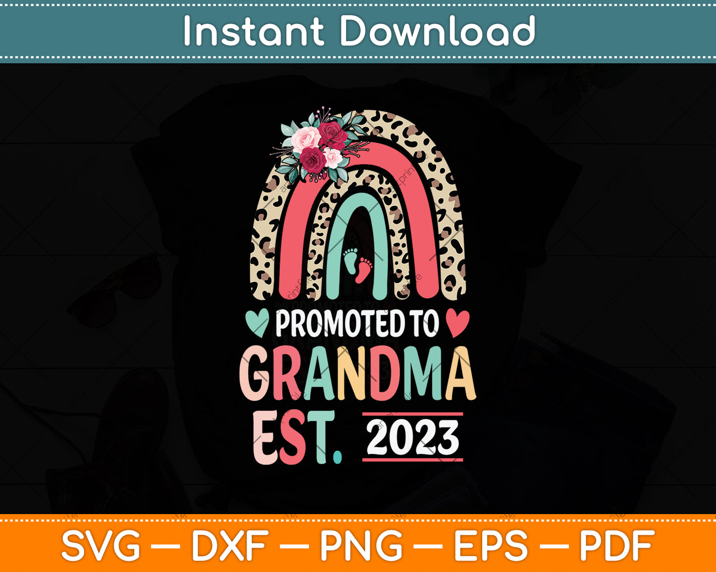 Promoted To Grandma Est 2023 Leopard Rainbow Mother's Day Svg Png Dxf Cutting File