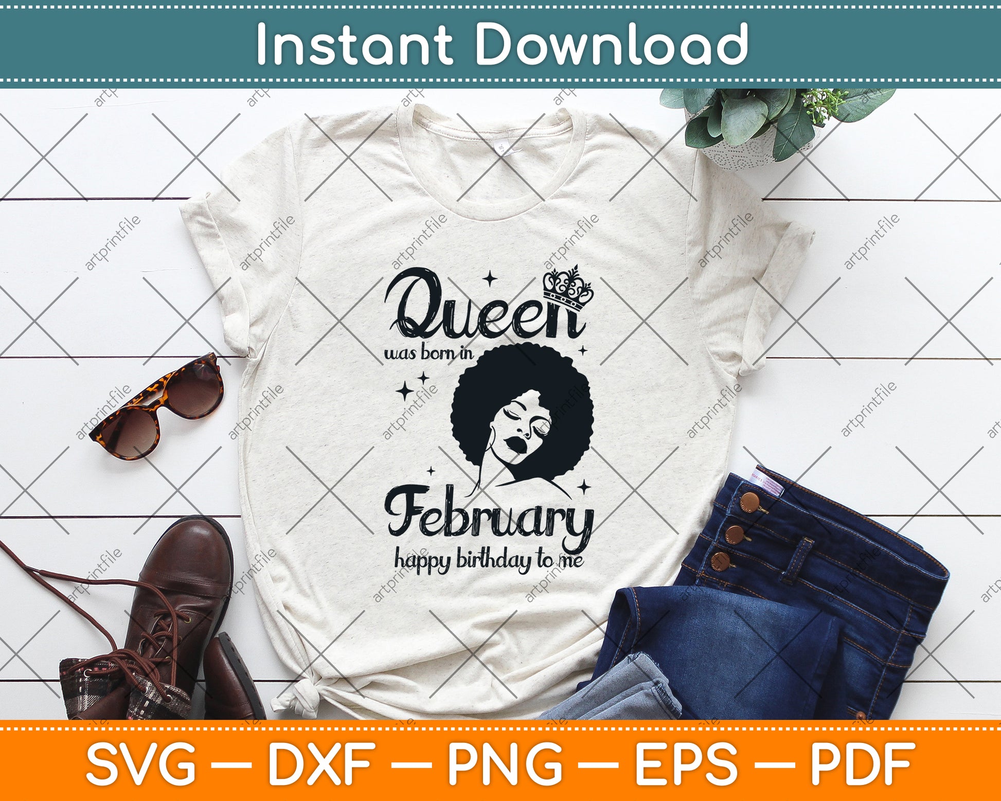 Queen Was Born In February Happy Birthday To Me Svg Png Dxf Digital Cutting File