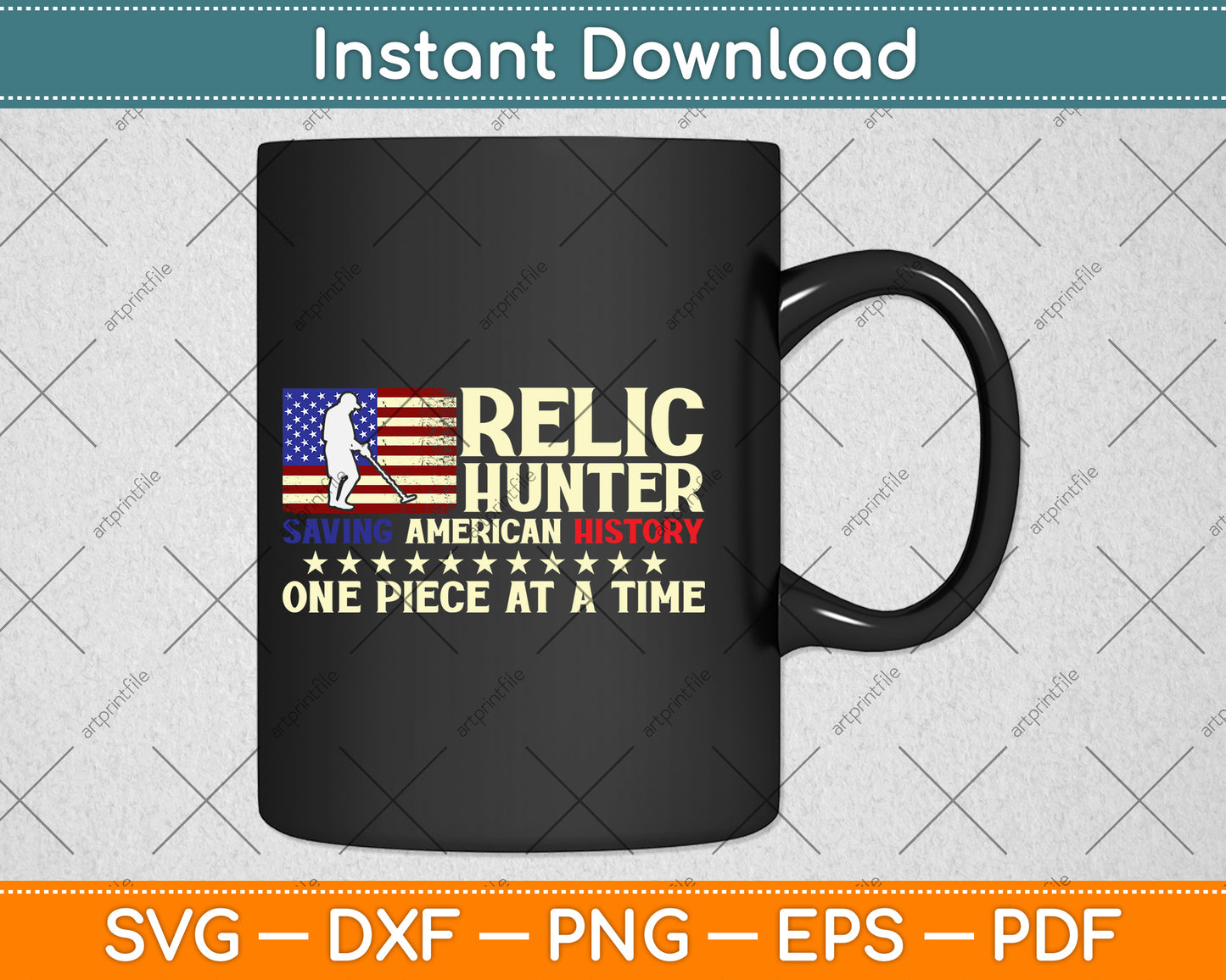 Relic Hunter Saving American History One Piece At A Time Metal Detecting Svg file