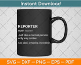Reporter Definition Svg Png Dxf Digital Cutting File