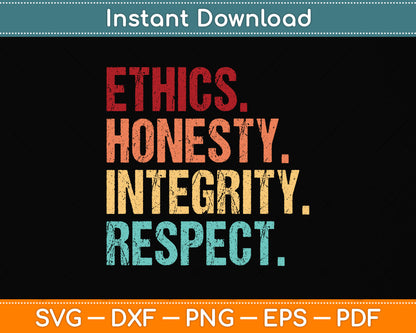 Respect Ethics Honesty Integrity Human Values Svg Png Dxf Digital Cutting File