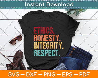 Respect Ethics Honesty Integrity Human Values Svg Png Dxf Digital Cutting File