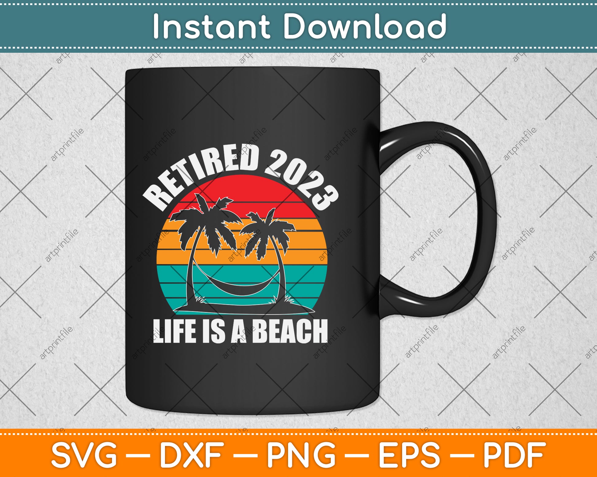 Retired 2023 Life Is A Beach Vintage Retirement Svg Png Dxf Digital Cutting File