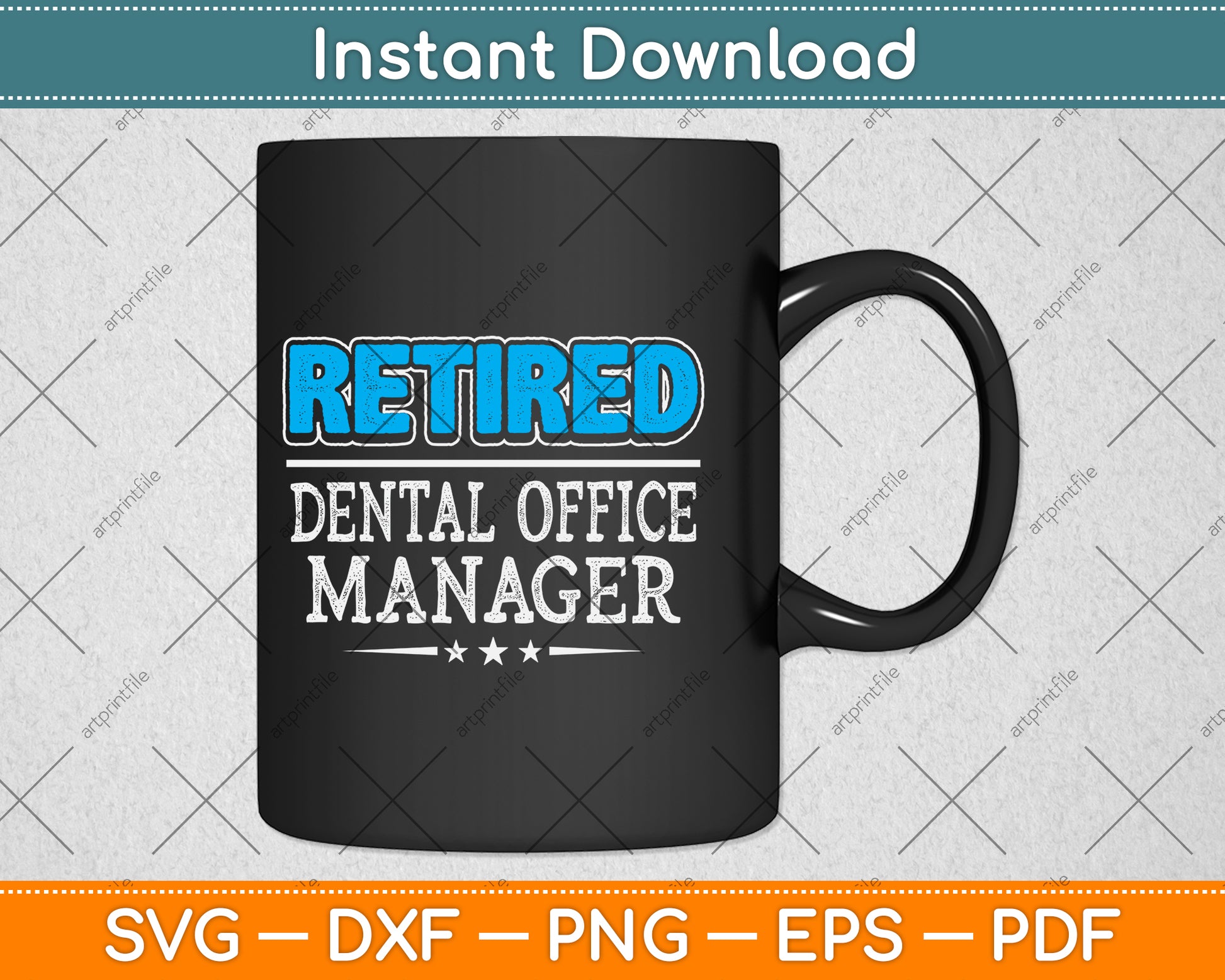 Retired Dental Office Manager Gifts Funny Retirement Svg Png Dxf Digital Cutting File