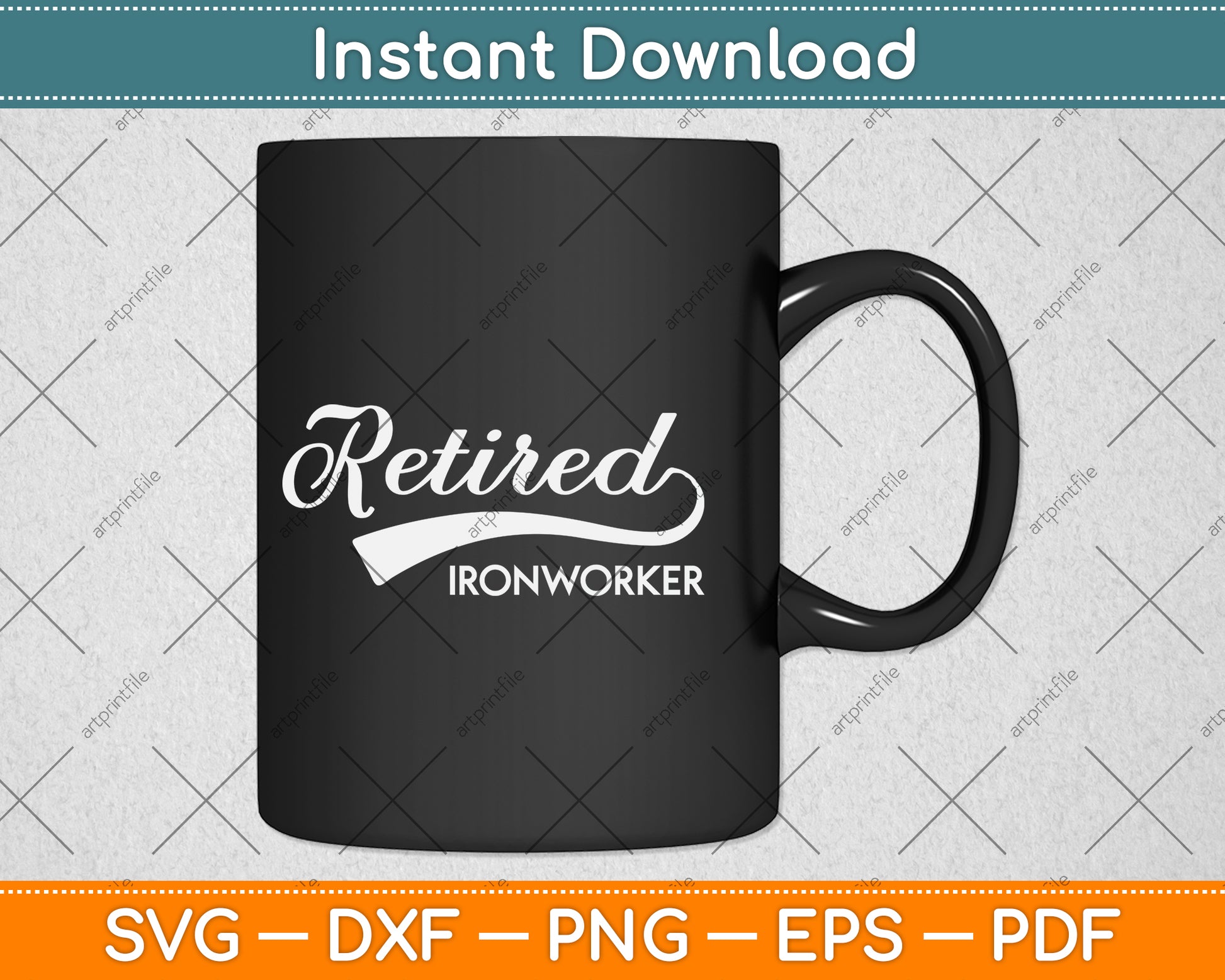 Retired Ironworker Funny Retirement Svg Png Dxf Digital Cutting File