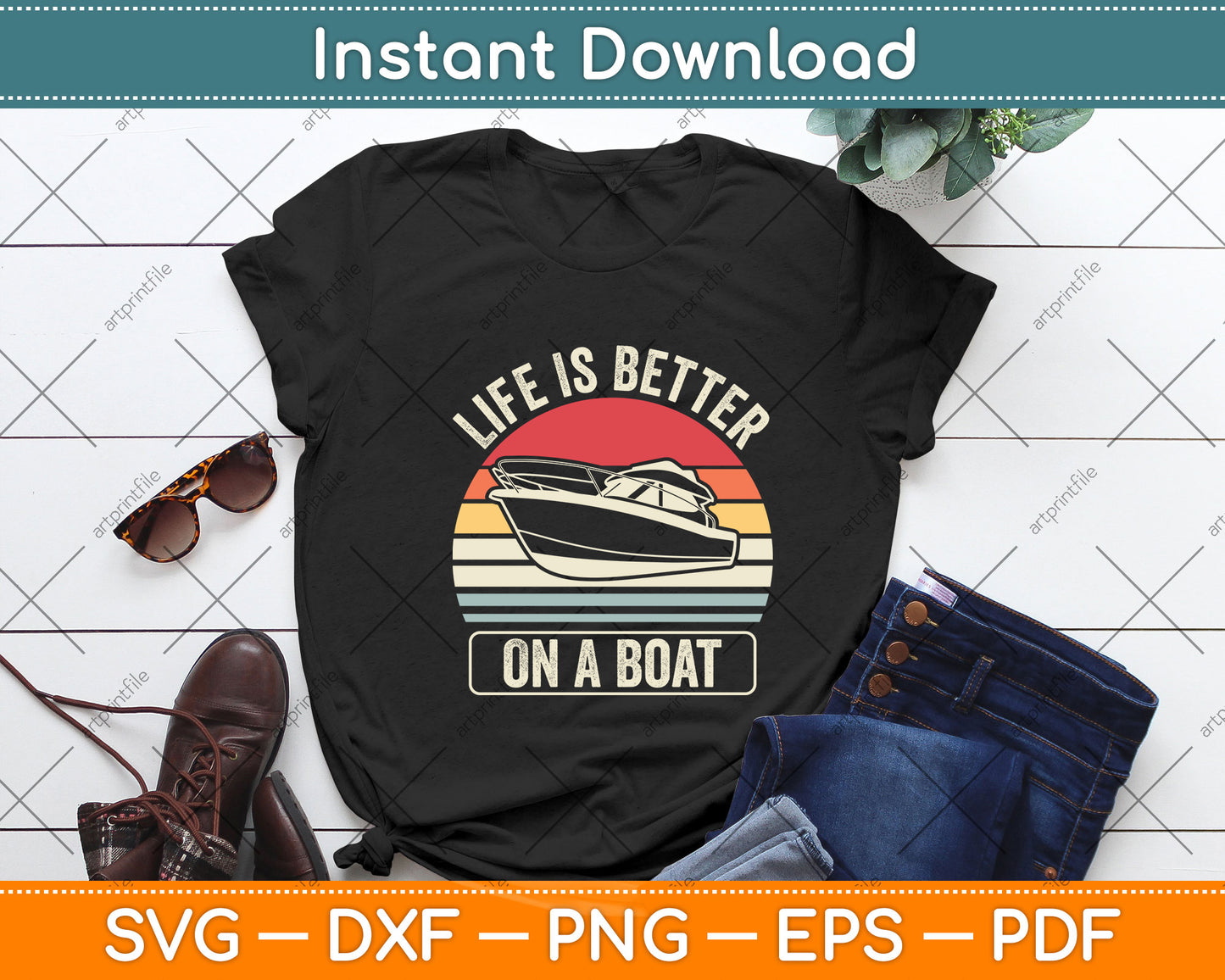 Retro Life Is Better On A Boat Captain Svg Png Dxf Digital Cutting File