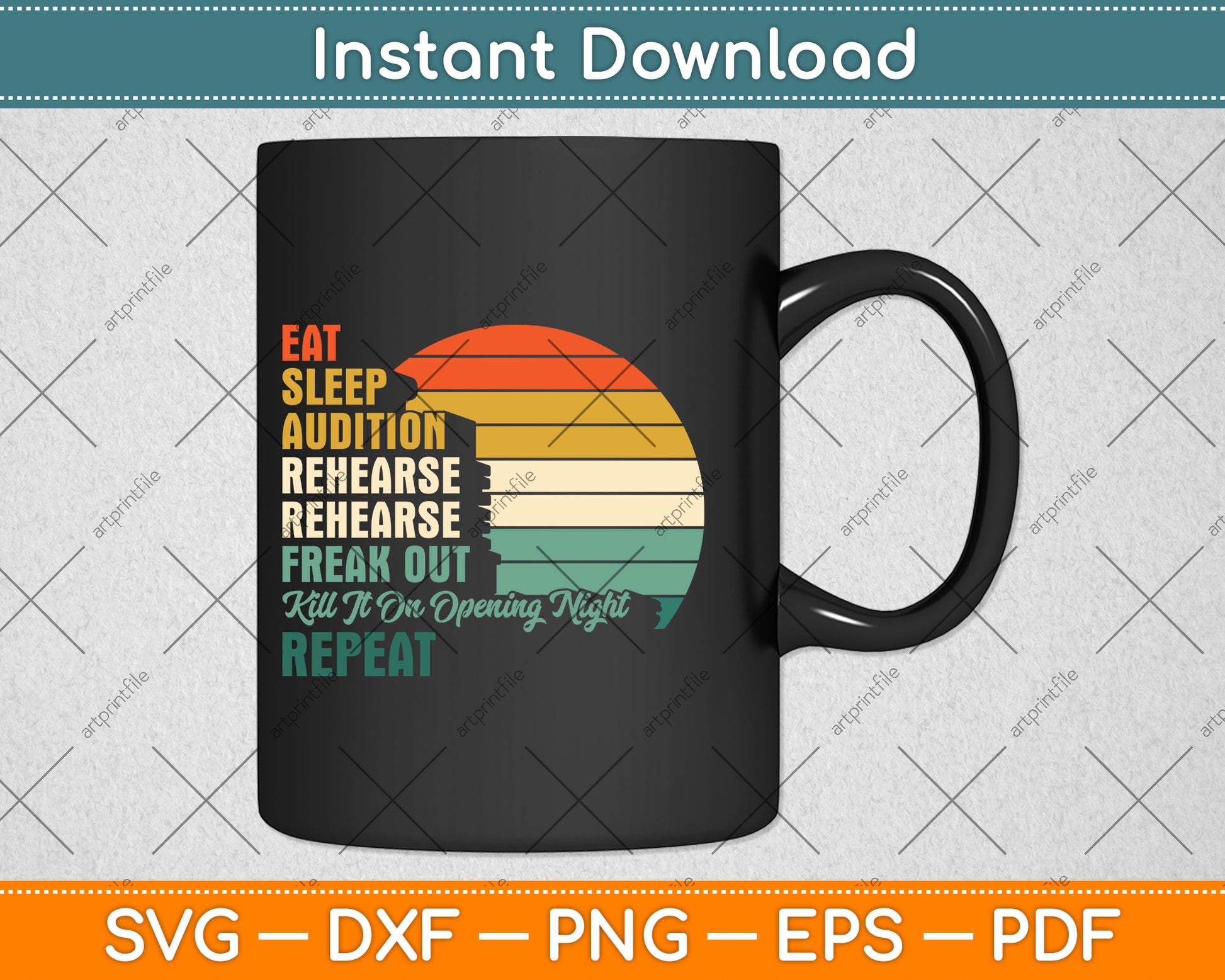 Retro Vintage Theater Geek Musical Life Eat Sleep Theatre Svg Png Dxf Cutting File