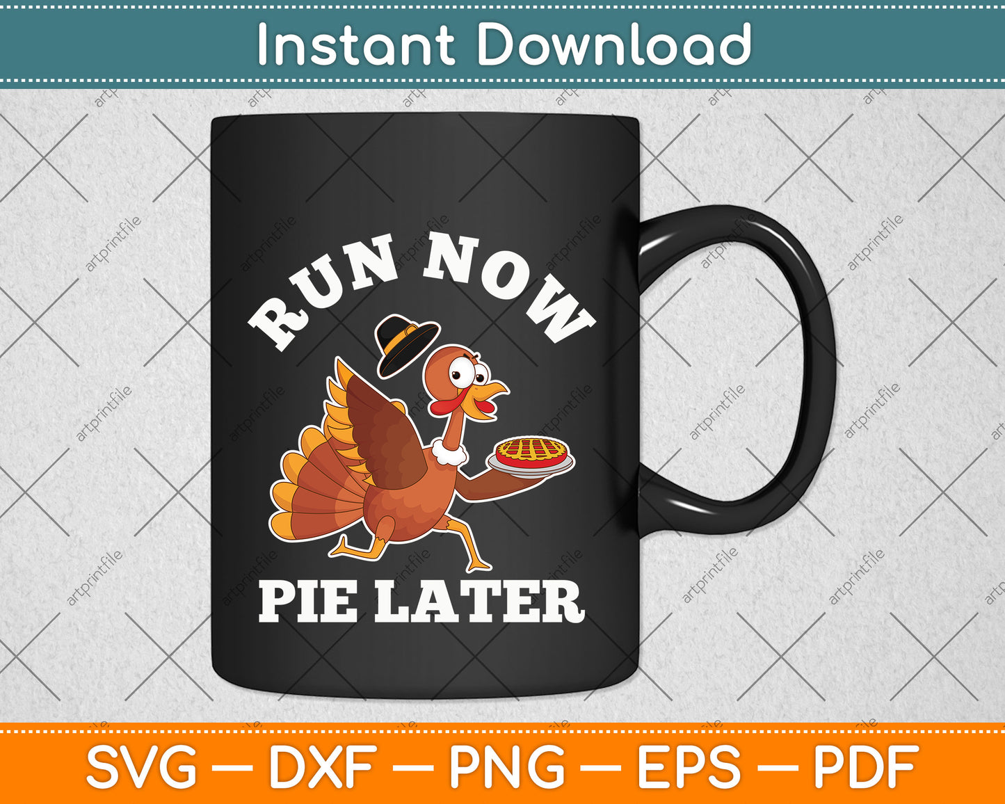 Run Now Pie Later Svg Png Dxf Digital Cutting File