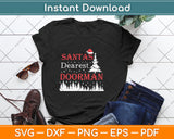 Santa Dearest Doorman Funny Christmas Svg Png Dxf Digital Cutting File