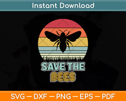 Save The Bees Retro Style Climate Change Svg Png Dxf Digital Cutting File