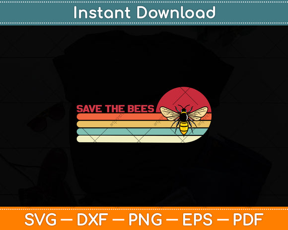 Save The Bees Retro Style Climate Change Svg Png Dxf Digital Cutting File