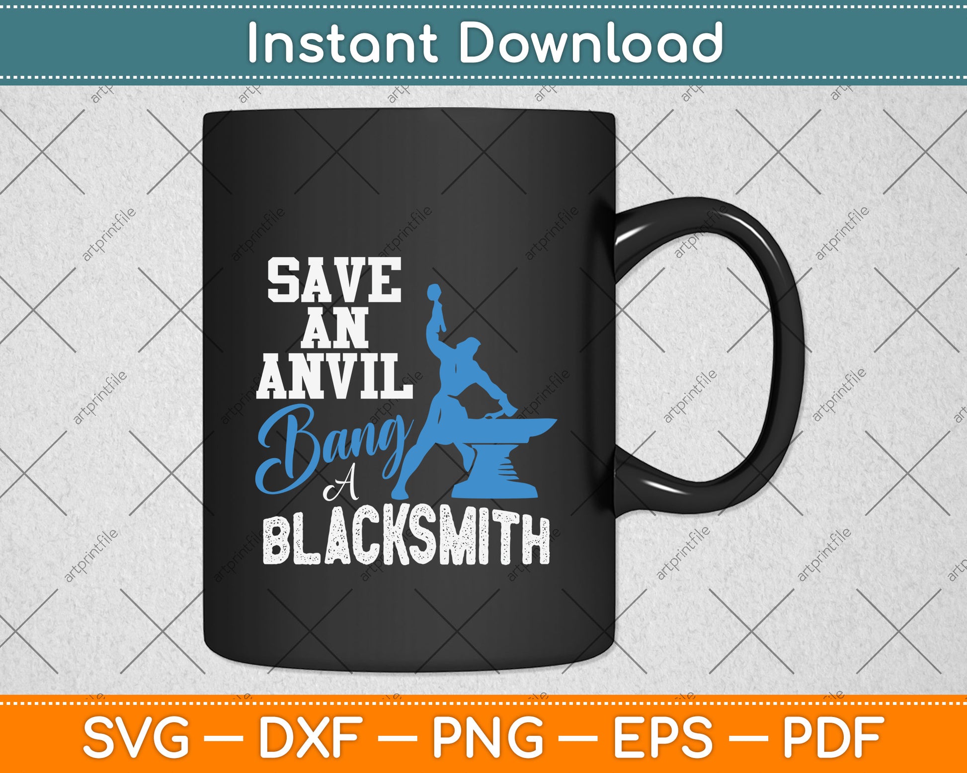 Save an Anvil Bang a Blacksmith Svg Png Dxf Digital Cutting File