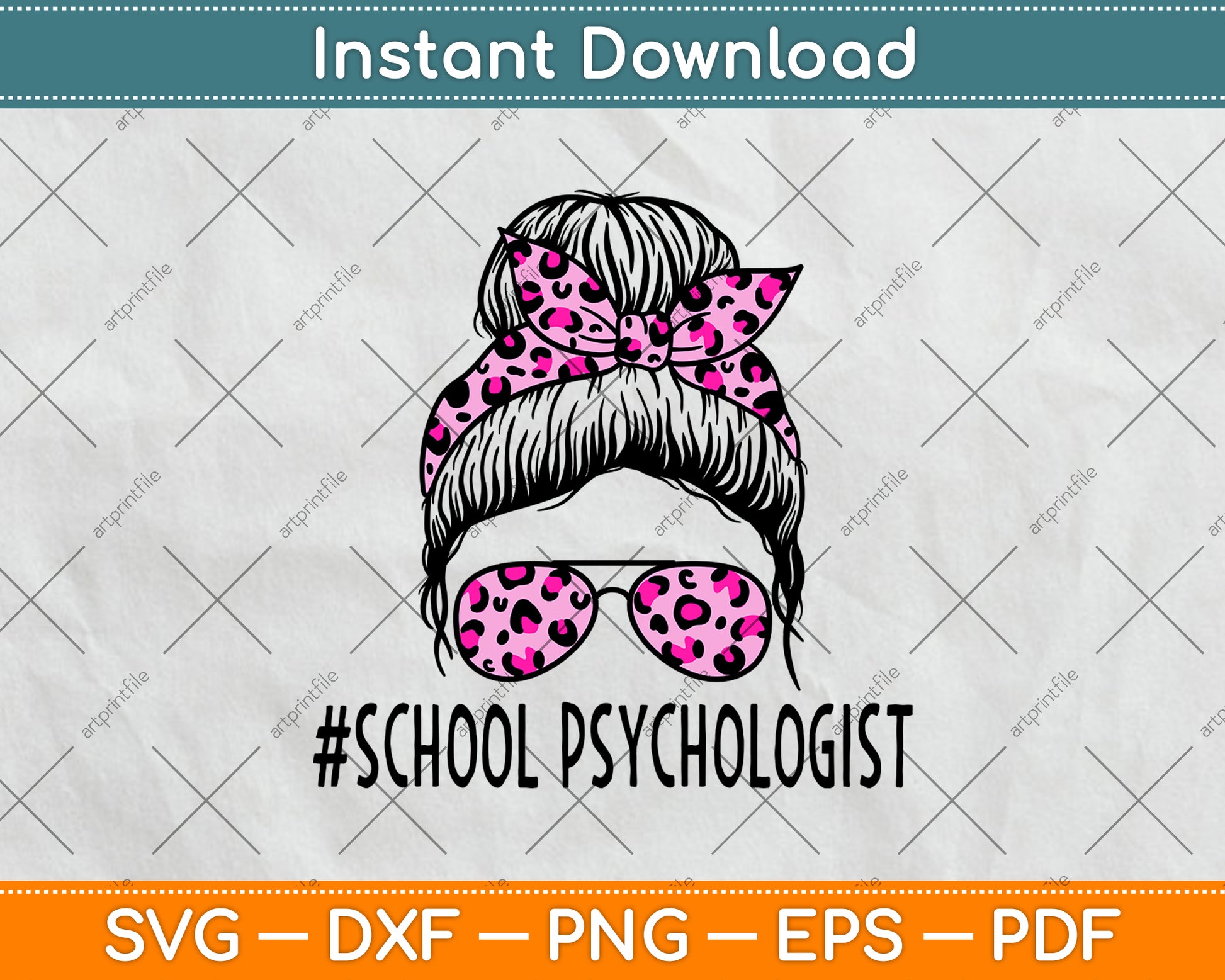 School Psychologist Leopard Messy Bun Svg Png Dxf Digital Cutting File