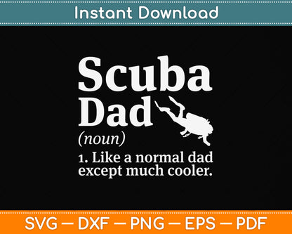 Scuba Dad Funny Definition Svg Png Dxf Digital Cutting File