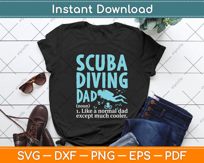 Scuba Diving Dad Definition Funny Diving Happy Father's Day Svg Png Dxf Cutting File