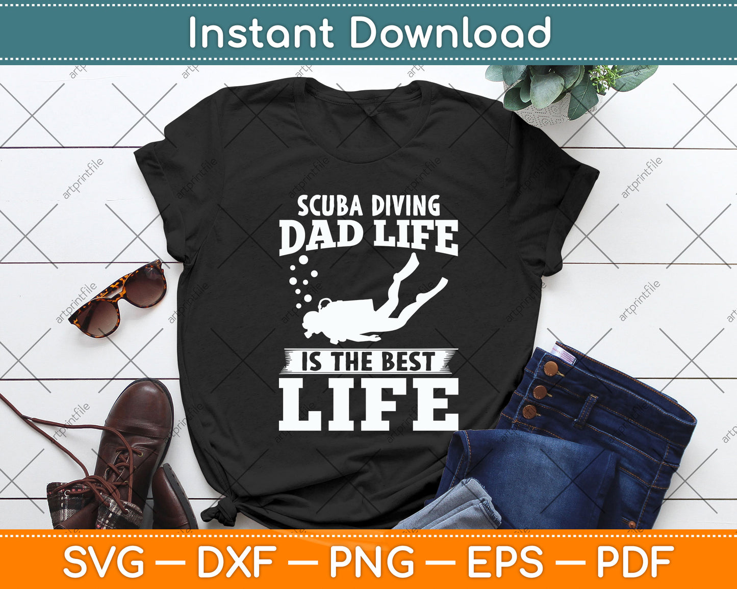 Scuba Diving Dad Life Is The Best Life Svg Png Dxf Digital Cutting File