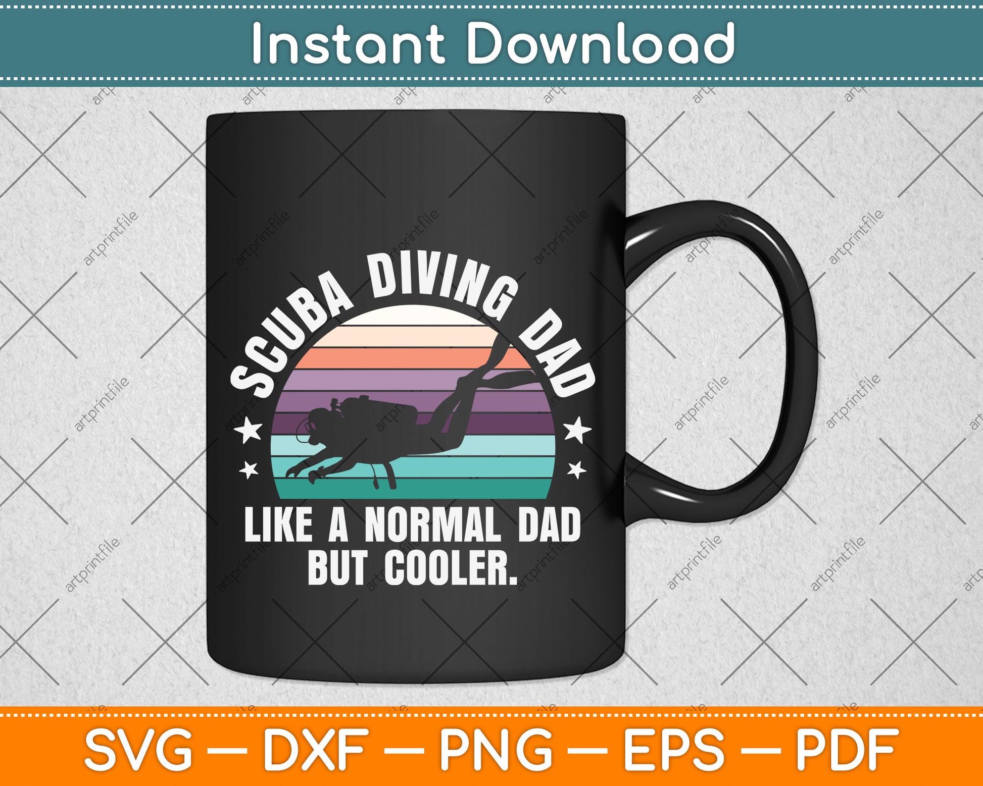 Scuba Diving Dad Like A Normal Dad But Cooler Svg Png Dxf Digital Cutting File