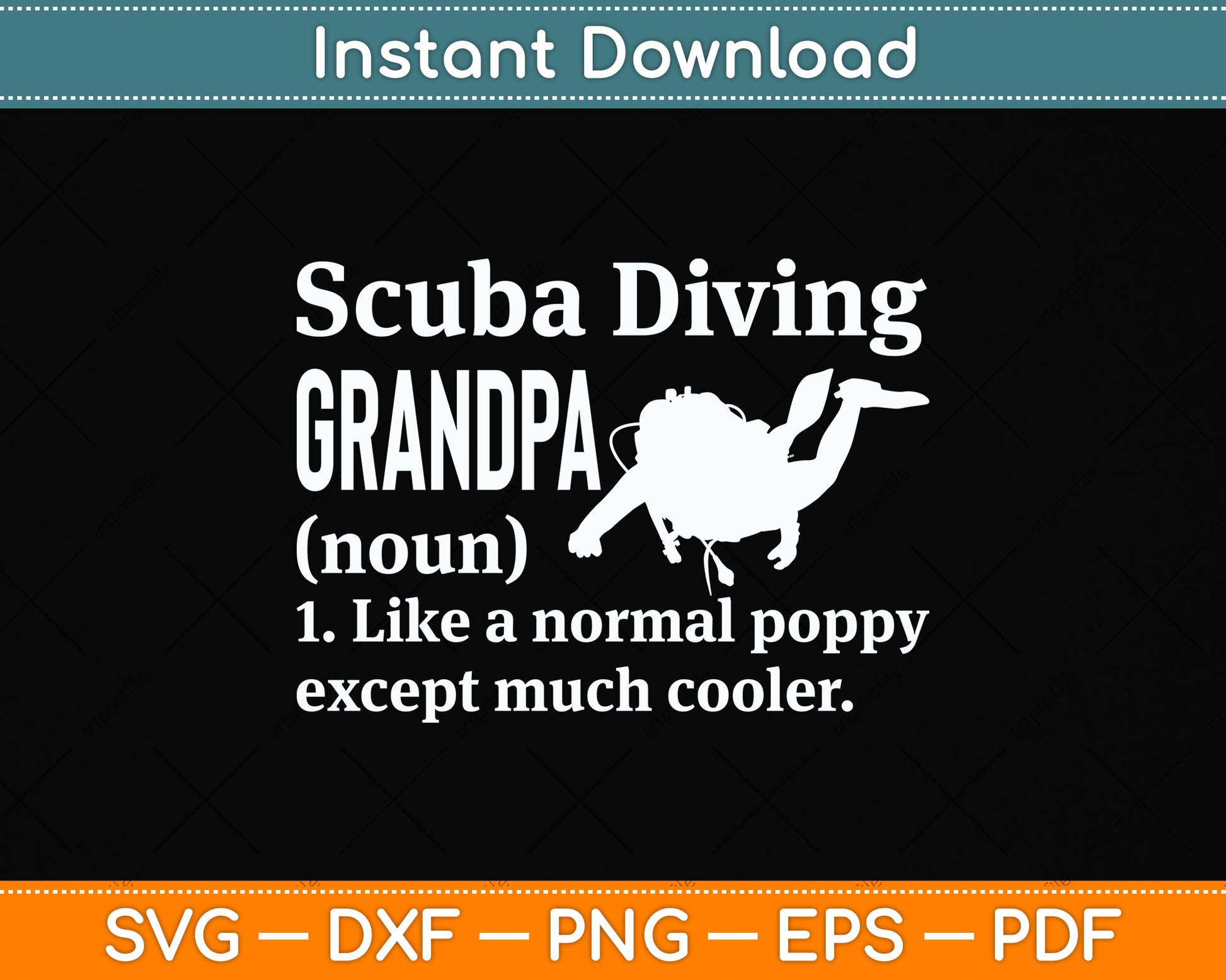 Scuba Diving Grandpa Definition Svg Png Dxf Digital Cutting File