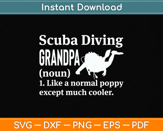 Scuba Diving Grandpa Definition Svg Png Dxf Digital Cutting File
