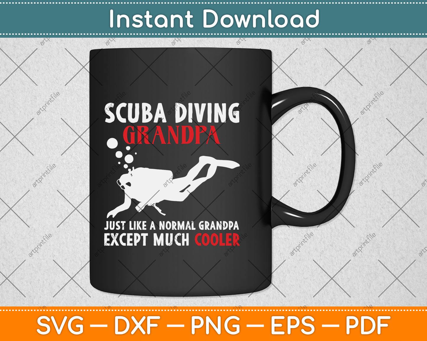 Scuba Diving Grandpa Just Like A Normal Grandpa Except Much Cooler Svg Cutting File