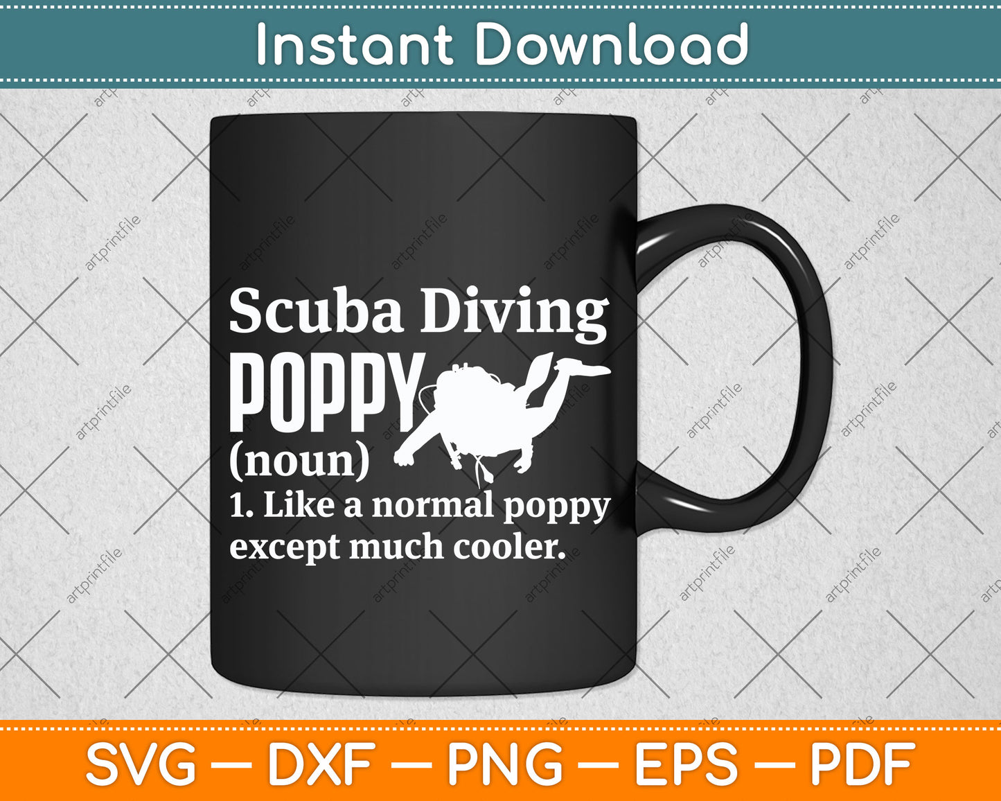 Scuba Diving Poppy Funny Definition Svg Png Dxf Digital Cutting File