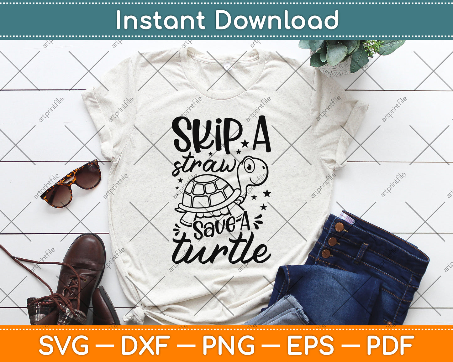 Skip A Straw Save A Turtle Svg Png Dxf Digital Cutting File