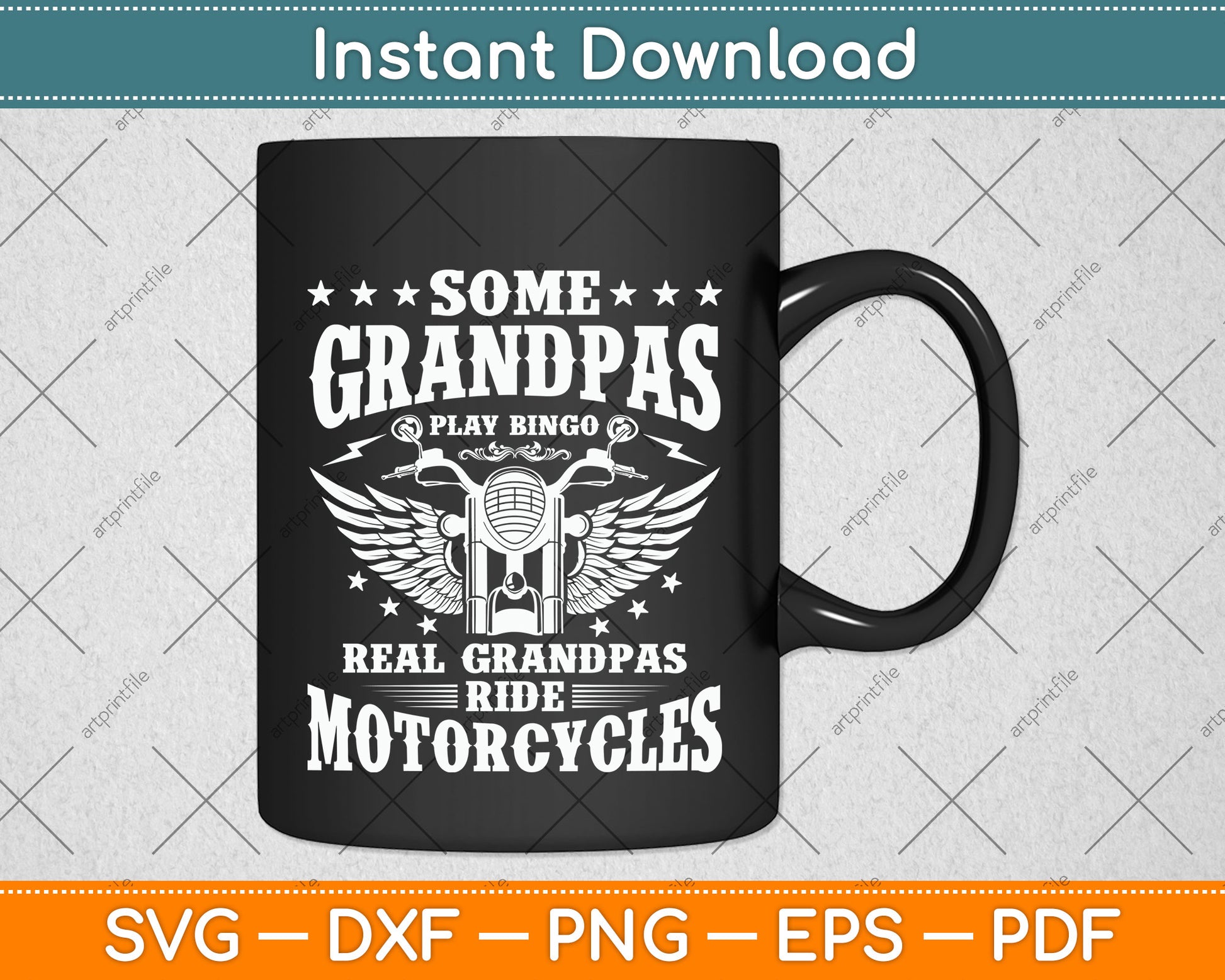 Some Grandpas Play Bingo Real Grandpas Ride Motorcycles Svg Digital Cutting File