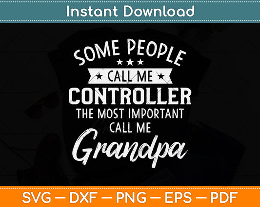 Some People Call Me Contractor Grandpa Svg Png Dxf Digital Cutting File