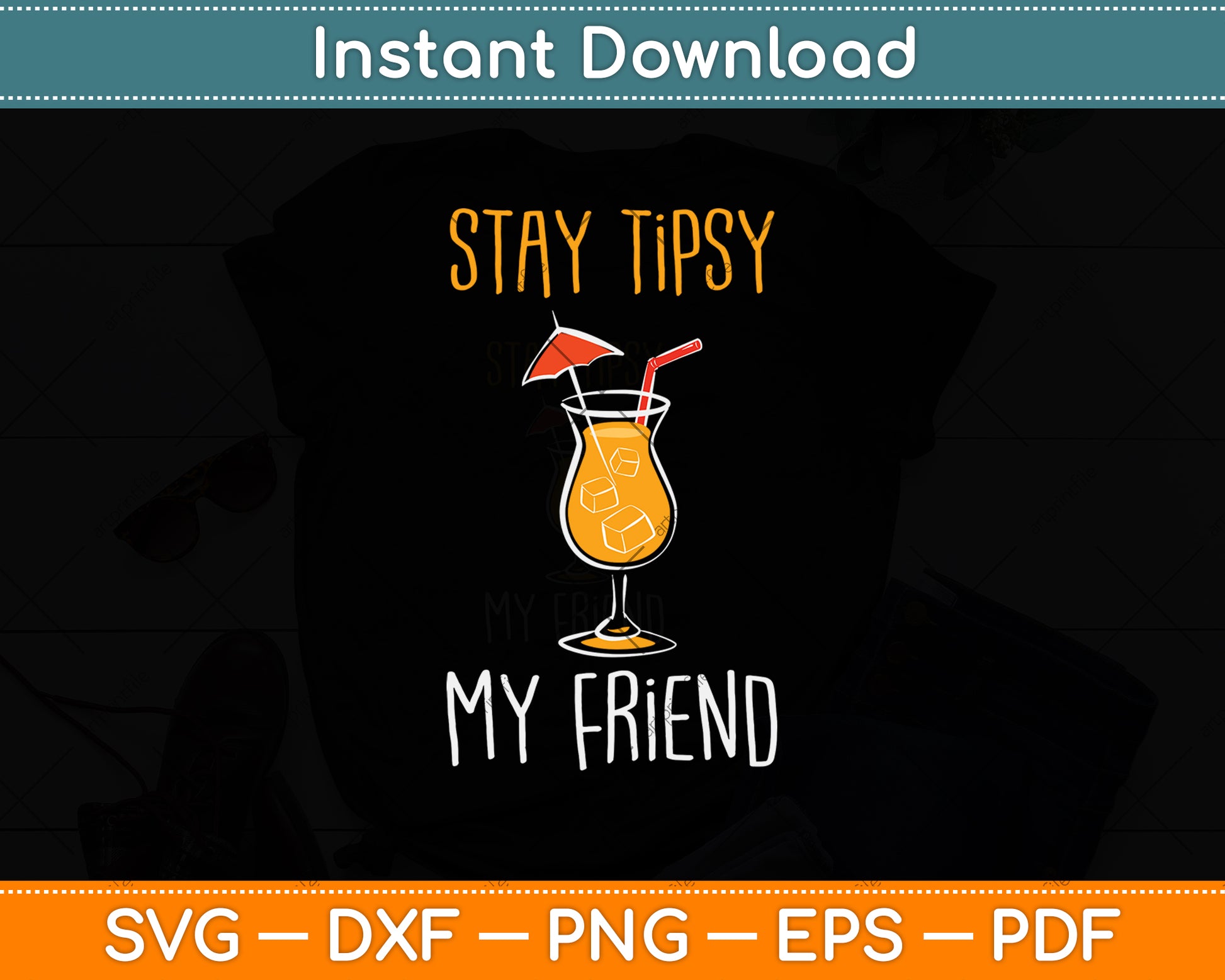 Stay Tipsy My Friend Waitress Waiter Svg Png Dxf Digital Cutting File