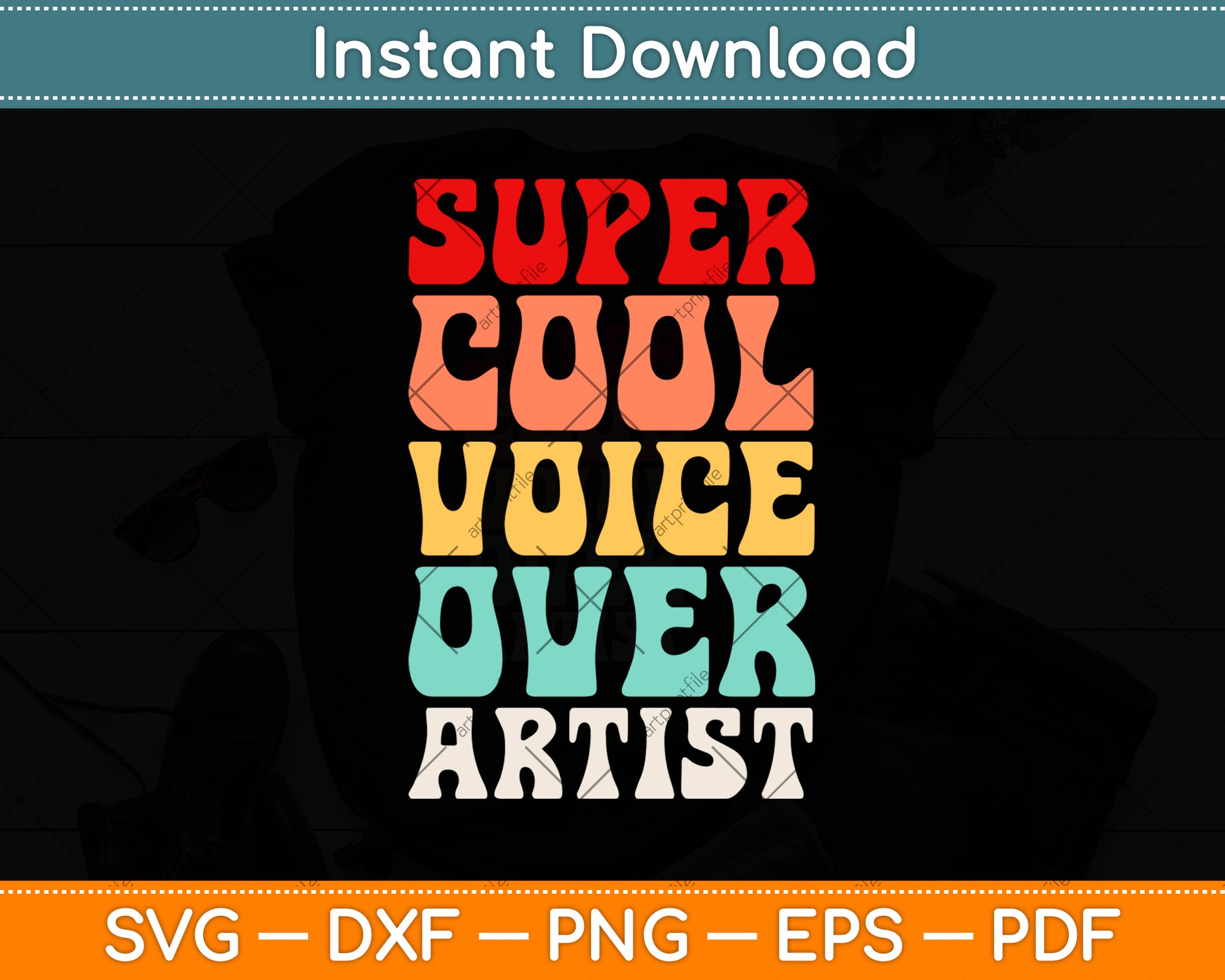 Super Cool Voice Over Artist Svg Png Dxf Digital Cutting File