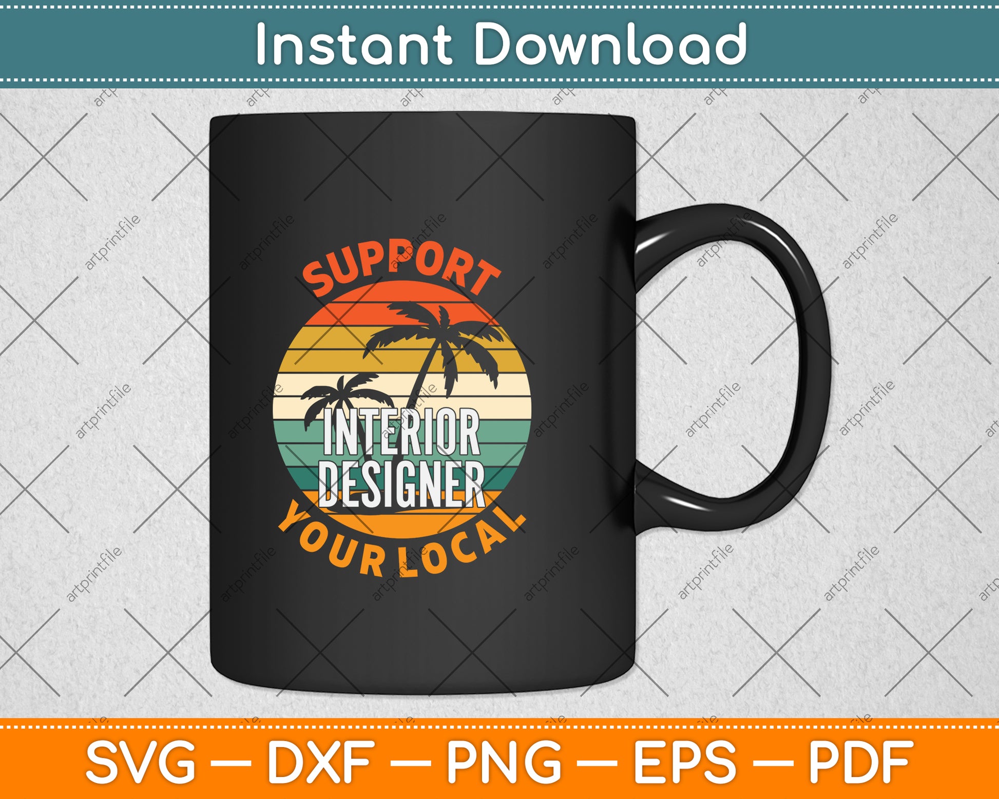 Support Your Local Interior Designer Svg Png Dxf Digital Cutting File
