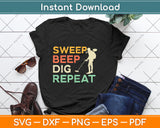 Sweep Beep Dig Repeat Metal Detecting Svg Png Dxf Digital Cutting File