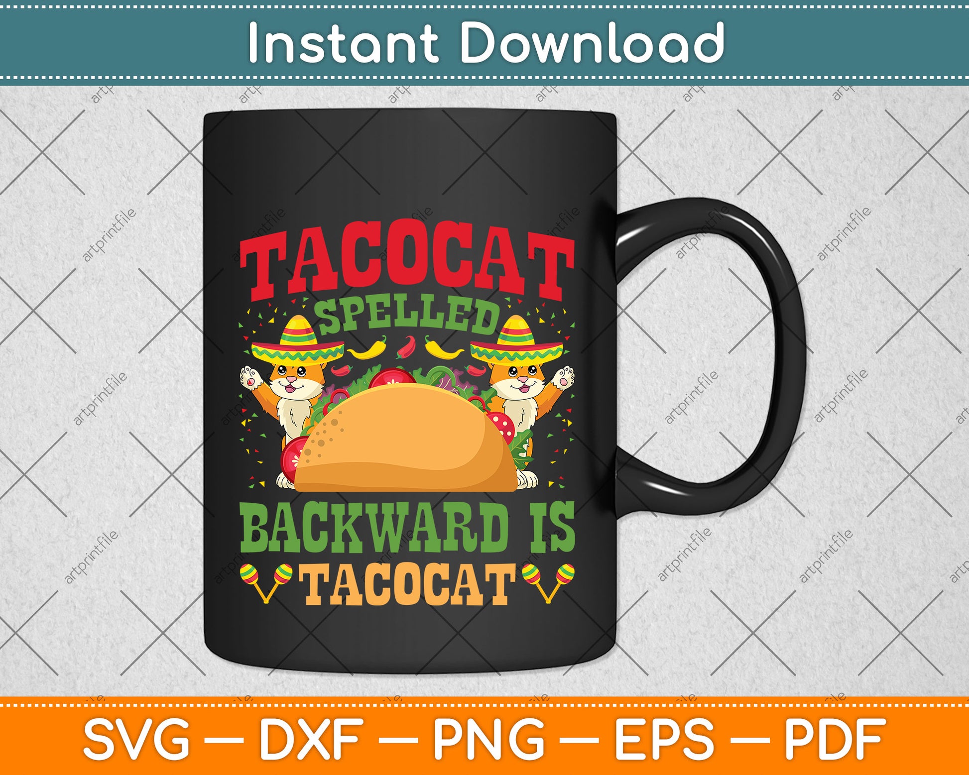 Tacocat Spelled Backwards Tacos and Cats Cinco De Mayo Cat Svg Png Dxf Cutting File
