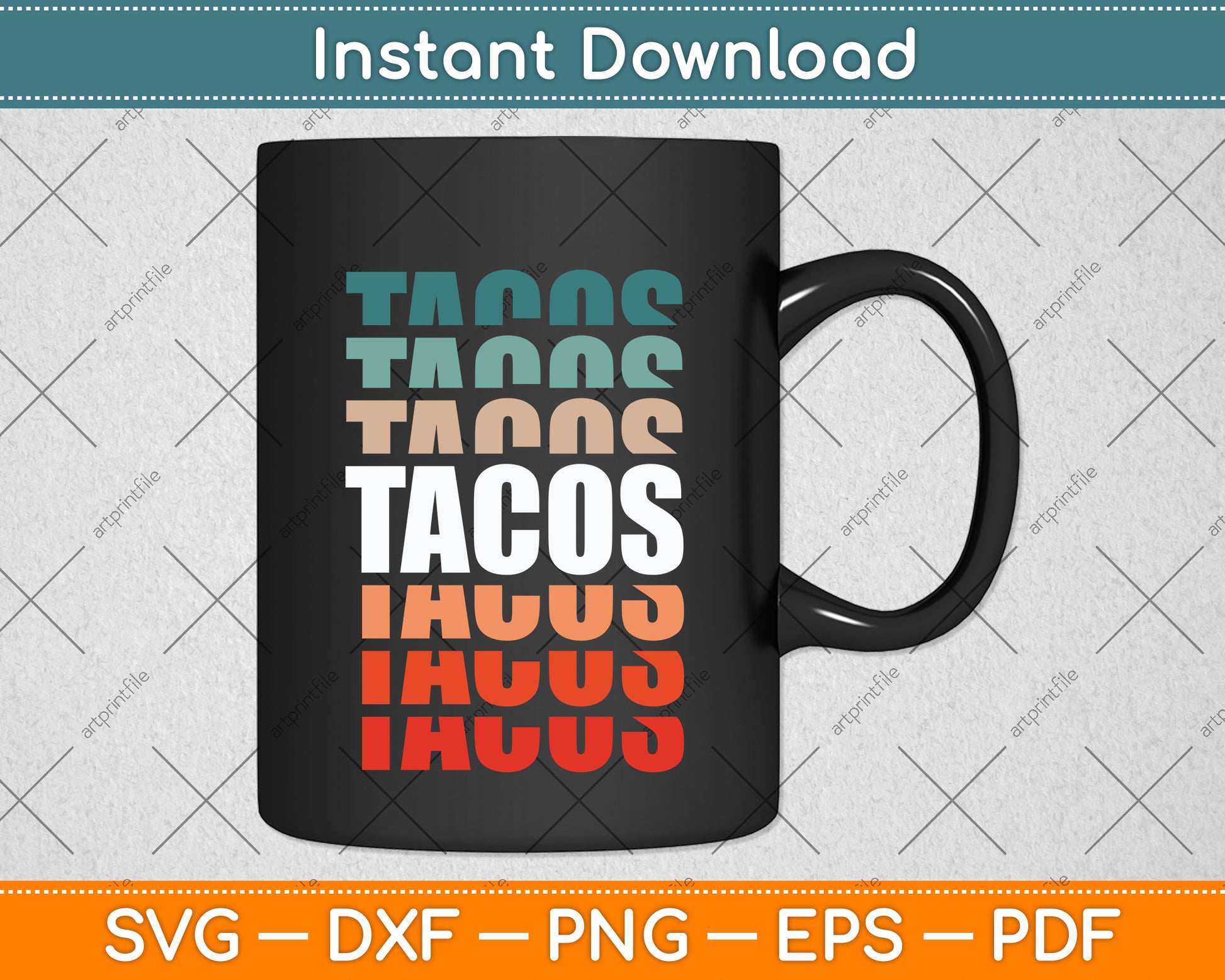 Tacos Mexican Food Lover Funny Cinco de Mayo Svg Png Dxf Digital Cutting File