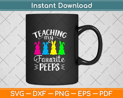 Teaching My Favorite Peeps Svg Png Dxf Digital Cutting File