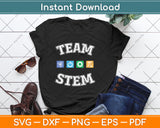 Team STEM Science Technology Engineering Math Teacher Svg Png Dxf Cutting File