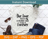 The Love Between A Mother And A Son Is Forever Svg Design