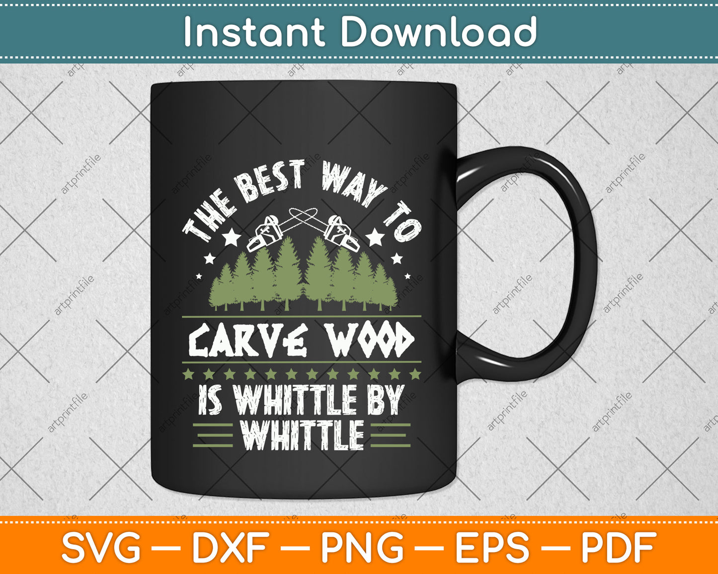 The Best Way To Carve Wood Is Whittle By Whittle Svg Png Dxf Digital Cutting File